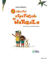 Livro - O incrível espetáculo da natureza