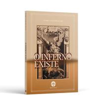Livro O Inferno Existe - Padre André Beltrami Livro O Inferno Existe - Padre André Beltrami