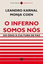 Livro - O inferno somos nós