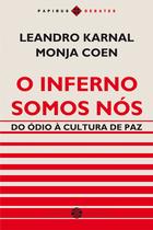 Livro - O inferno somos nós