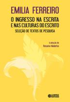 Livro - O ingresso na escrita e nas culturas do escrito