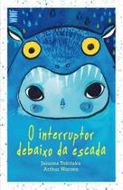 Livro - O interruptor debaixo da escada Livro - O interruptor debaixo da escada