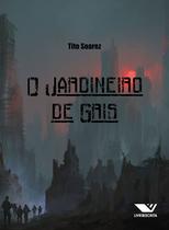 Livro - O Jardineiro de Gris