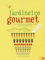 Livro - O jardineiro gourmet
