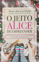 Livro - O Jeito Alice de Empreender