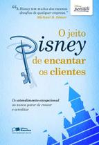 Livro - O jeito Disney de encantar os clientes Livro - O jeito Disney de encantar os clientes