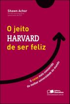 Livro O Jeito Harvard de Ser Feliz Shawn Achor