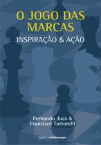 Livro - O Jogo das Marcas Livro - O Jogo das Marcas
