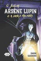 Livro - O jovem Àrsene Lupin e a dança macabra