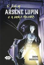 Livro - O jovem Àrsene Lupin e a dança macabra