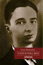 Livro - O jovem Noel Rosa Livro - O jovem Noel Rosa