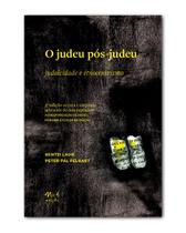 Livro - O judeu pós-judeu Livro - O judeu pós-judeu