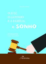 Livro - O Juiz, o Gatinho e a Família