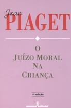Livro - O juízo moral na criança Livro - O juízo moral na criança