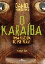 Livro - O Karaíba Livro - O Karaíba