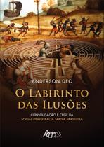 Livro - O Labirinto das Ilusões Livro - O Labirinto das Ilusões