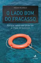 Livro - O lado bom do fracasso