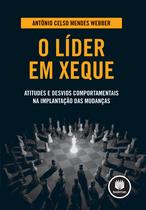 Livro - O Líder em Xeque