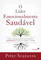 Livro - O líder emocionalmente saudável Livro - O líder emocionalmente saudável
