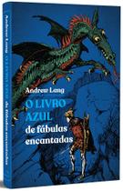 Livro - O Livro Azul de fábulas encantadas