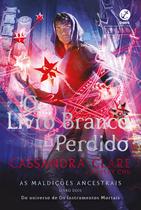 Livro - O Livro Branco perdido (Vol. 2 As Maldições Ancestrais)