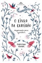 Livro - O livro da gratidão Livro - O livro da gratidão