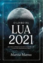 Livro - O livro da Lua 2021 Livro - O livro da Lua 2021