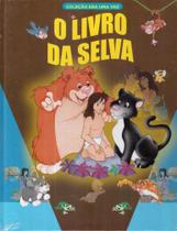 Livro o Livro da Selva - Coleção Era uma Vez Livro o Livro da Selva - Coleção Era uma Vez
