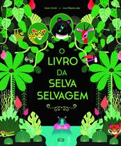 Livro - O livro da selva selvagem Livro - O livro da selva selvagem