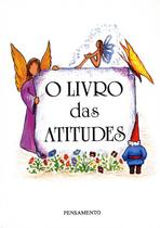 Livro - O Livro das Atitudes Livro - O Livro das Atitudes