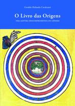 Livro - O Livro das Origens Livro - O Livro das Origens