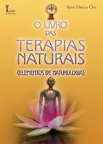 Livro O Livro das Terapias Naturais