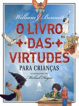Livro - O livro das virtudes para crianças - Nova Fronteira