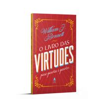 Livro - O livro das virtudes para garotas e garotos