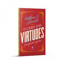 Livro - O livro das virtudes para garotas e garotos