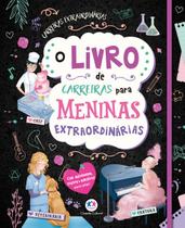 Livro - O livro de carreiras para meninas extraordinárias