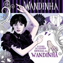 Livro - O livro de colorir oficial da Wandinha Livro - O livro de colorir oficial da Wandinha