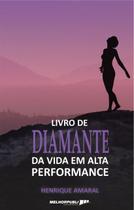 Livro - O livro de diamante da vida em alta performance