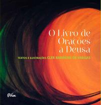 Livro - O livro de orações à deusa Livro - O livro de orações à deusa
