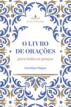 Livro - O livro de orações para todas as graças