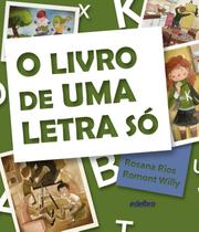 Livro - O livro de uma letra só