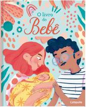Livro - O livro do bebê Livro - O livro do bebê