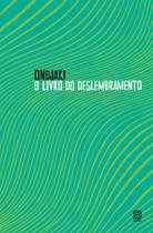 Livro - O livro do deslembramento