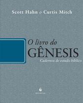Livro - O Livro do Gênesis - Caderno de Estudo Bíblico Livro - O Livro do Gênesis - Caderno de Estudo Bíblico