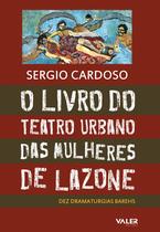 Livro - O livro do teatro urbano das mulheres de Lazone