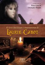 Livro - O livro dos feitiços e encantamentos de Laurie Cabot Livro - O livro dos feitiços e encantamentos de Laurie Cabot