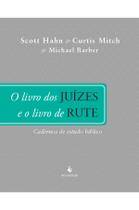 Livro - O livro dos Juízes e o livro de Rute - Cadernos de estudo bíblico