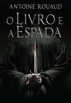 Livro - O Livro e a Espada Livro - O Livro e a Espada