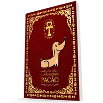 Livro - O LIVRO SAGRADO PACÃO