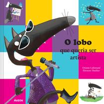 Livro - O lobo - que queria ser artista
